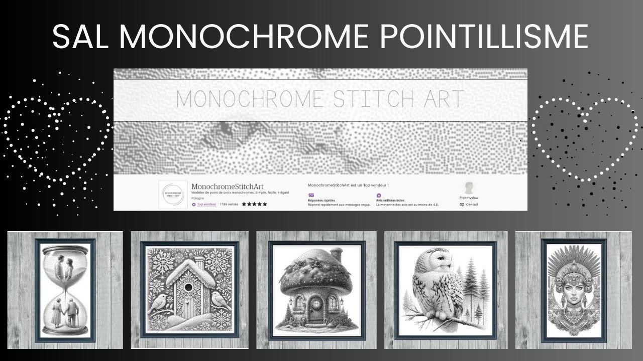 Présentation du SAL Monochrome pointillisme - MONOCHROME STITCH ART - avec  Indigo c'est moi