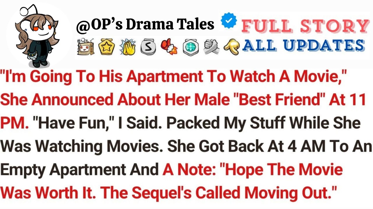 ＂I'm Going To His Apartment To Watch A Movie,＂ She Announced About Her Male ＂Best Friend＂ At 11