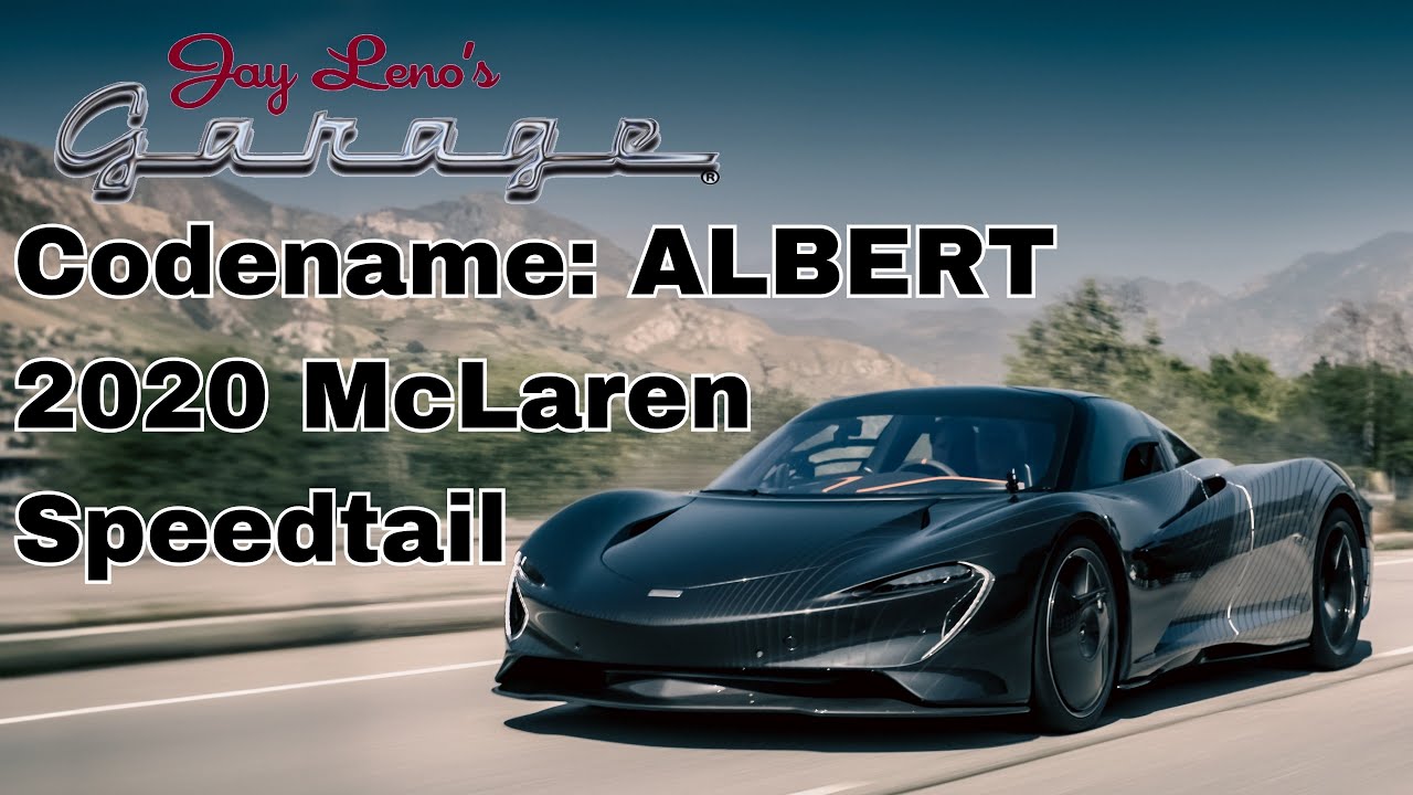 Codename: ALBERT, the 2020 McLaren Speedtail - Jay Leno's Garage