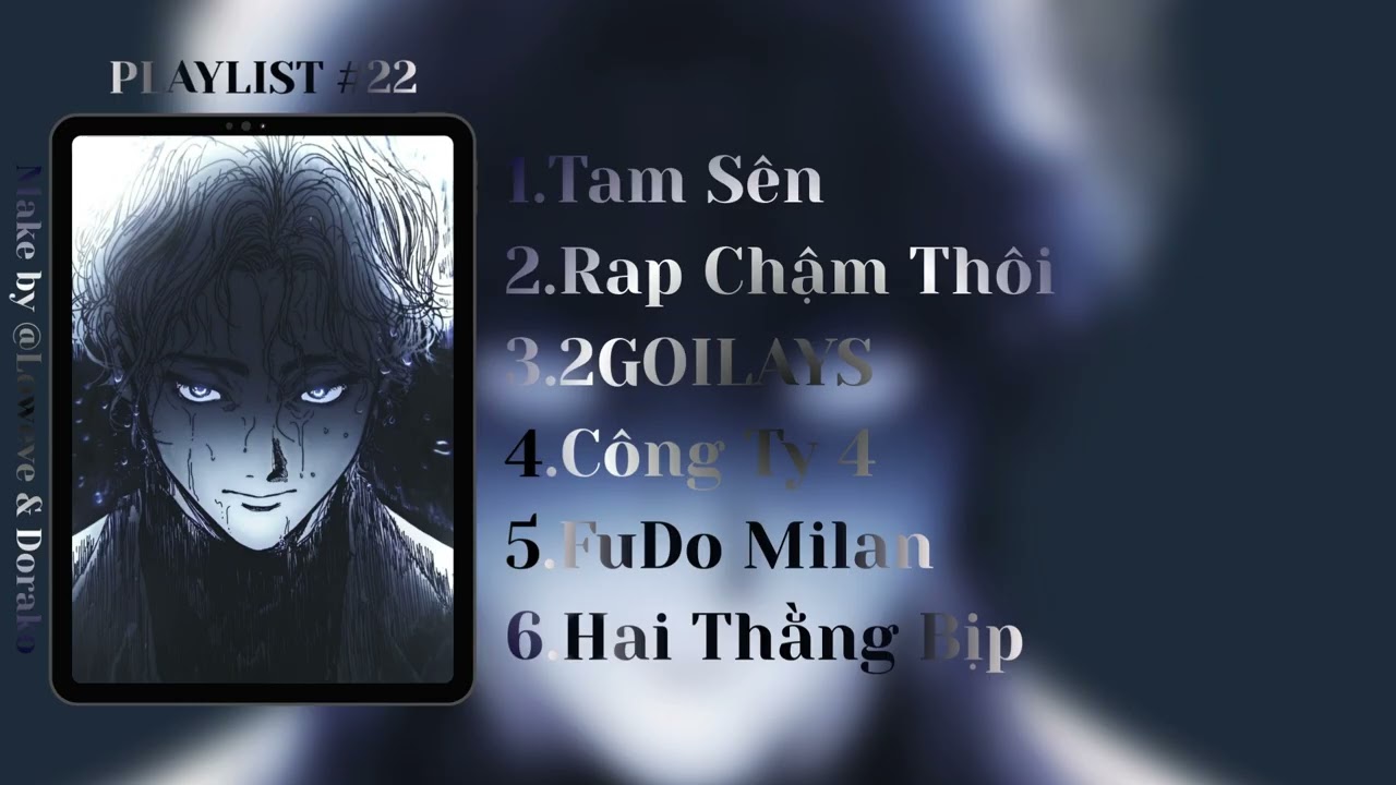 |PLAYLIST #22|RAP CỰC CHÁY🔥