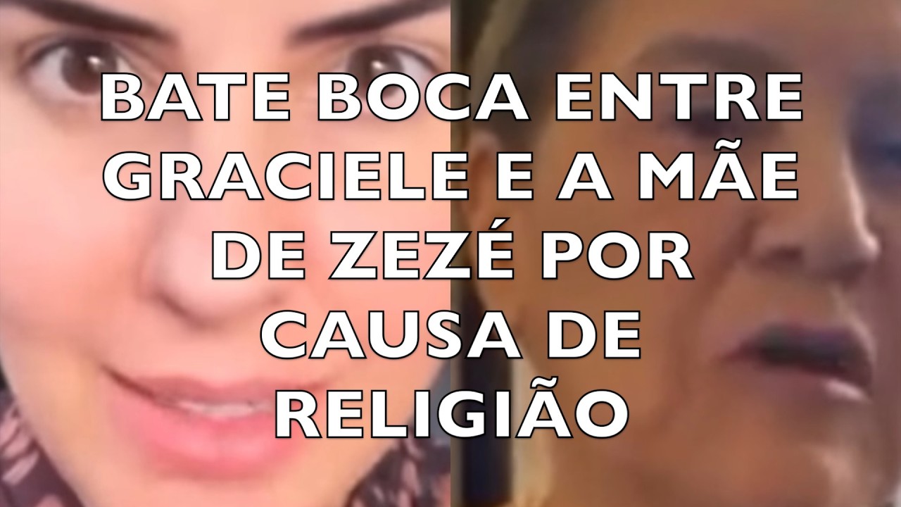 BATE BOCA DE GRACIELE E A SOGRA POR CAUSA DE RELIGIÃO