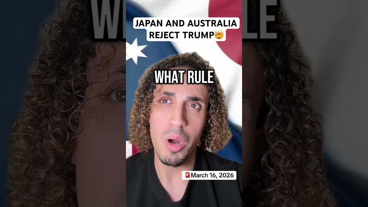 Japan And Australia Reject Trump 🤯
