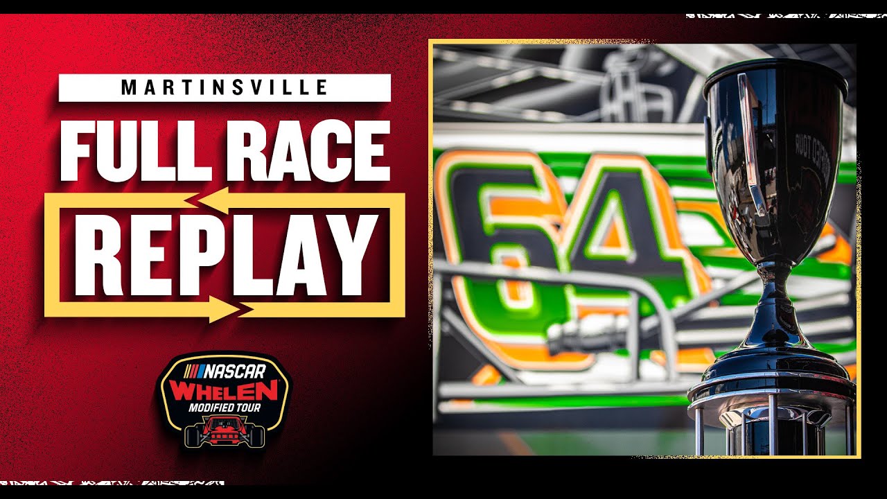 NASCAR Whelen Modified Tour full race replay: Virginia Is for Racing Lovers 200 from Martinsville