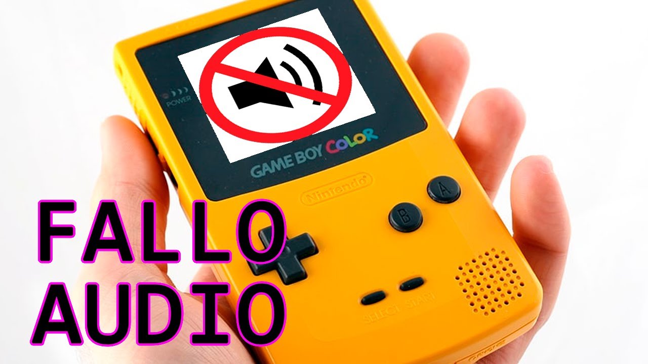 Game Boy Color sin sonido | No suena | Suena mal