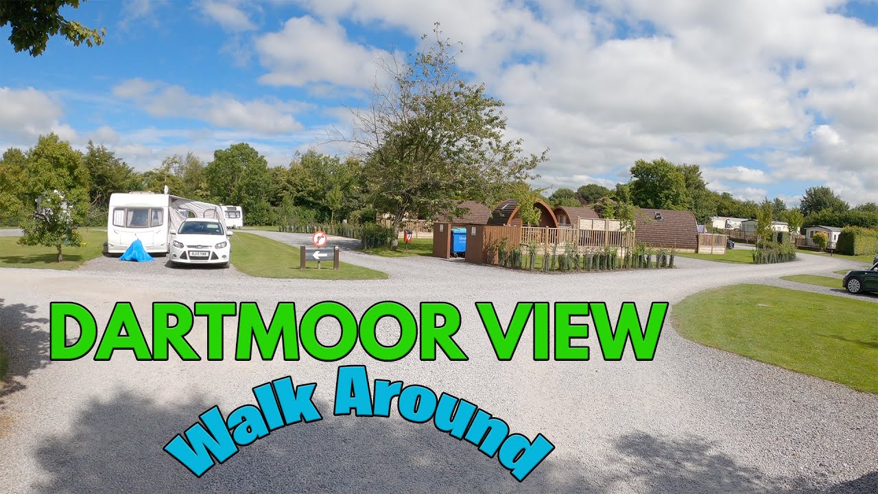 Dartmoor View Holiday Park - Walk around in 2020