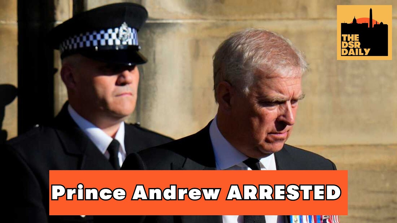 Former Prince Andrew ARRESTED Over Epstein Ties