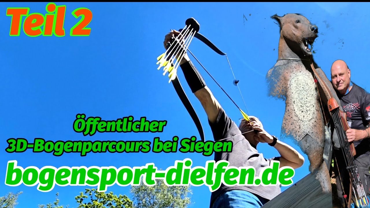3D-Parcours im Siegerland bei bogensport-dielfen.de Teil 2, TOLLE ZIELE. Bogensport Extrem Archery🏹💯