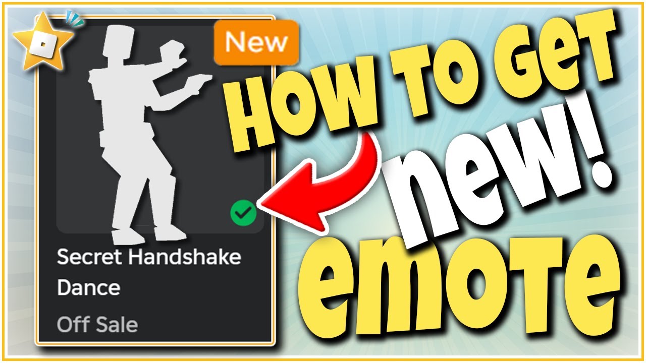 HOW TO GET *NEW* ROBLOX SECRET HANDSHAKE DANCE EMOTE