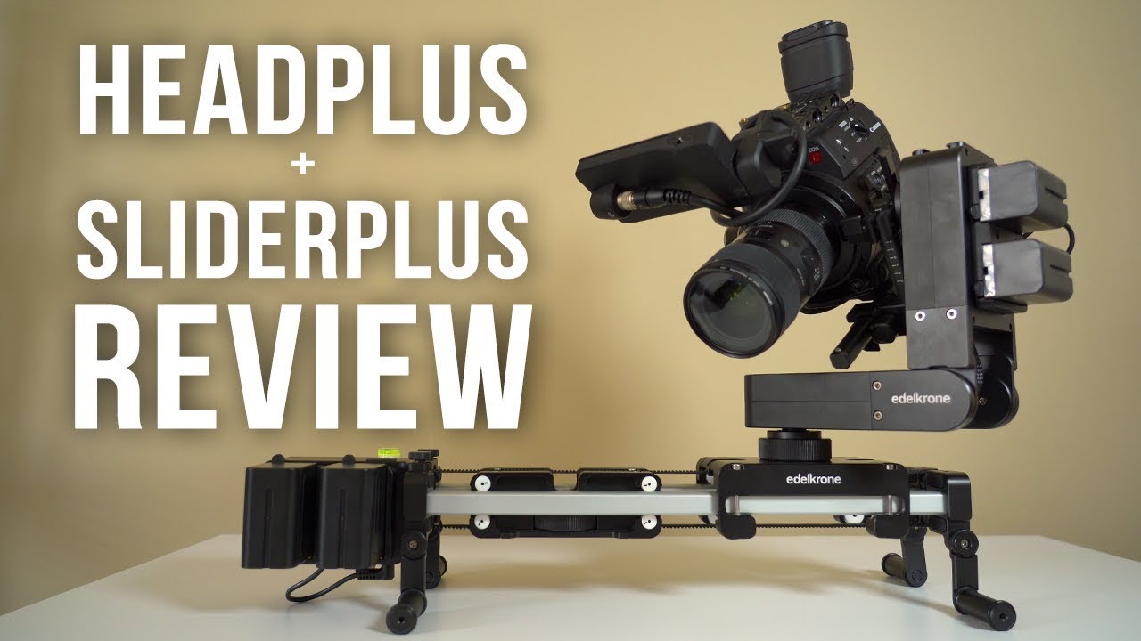 Обзор edelkrone HeadPLUS + SliderPLUS (не спонсируемый)