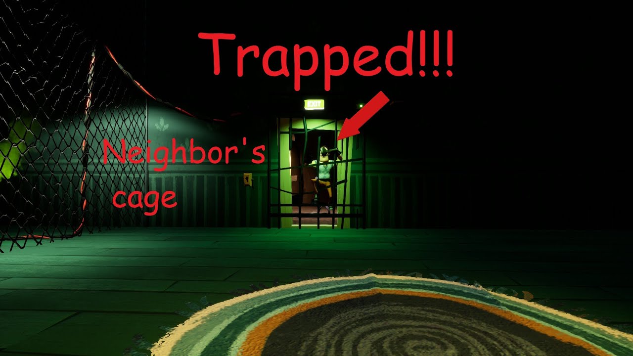 Hello Neighbor: How to get rid of the Neighbor in the ACT 1 basement