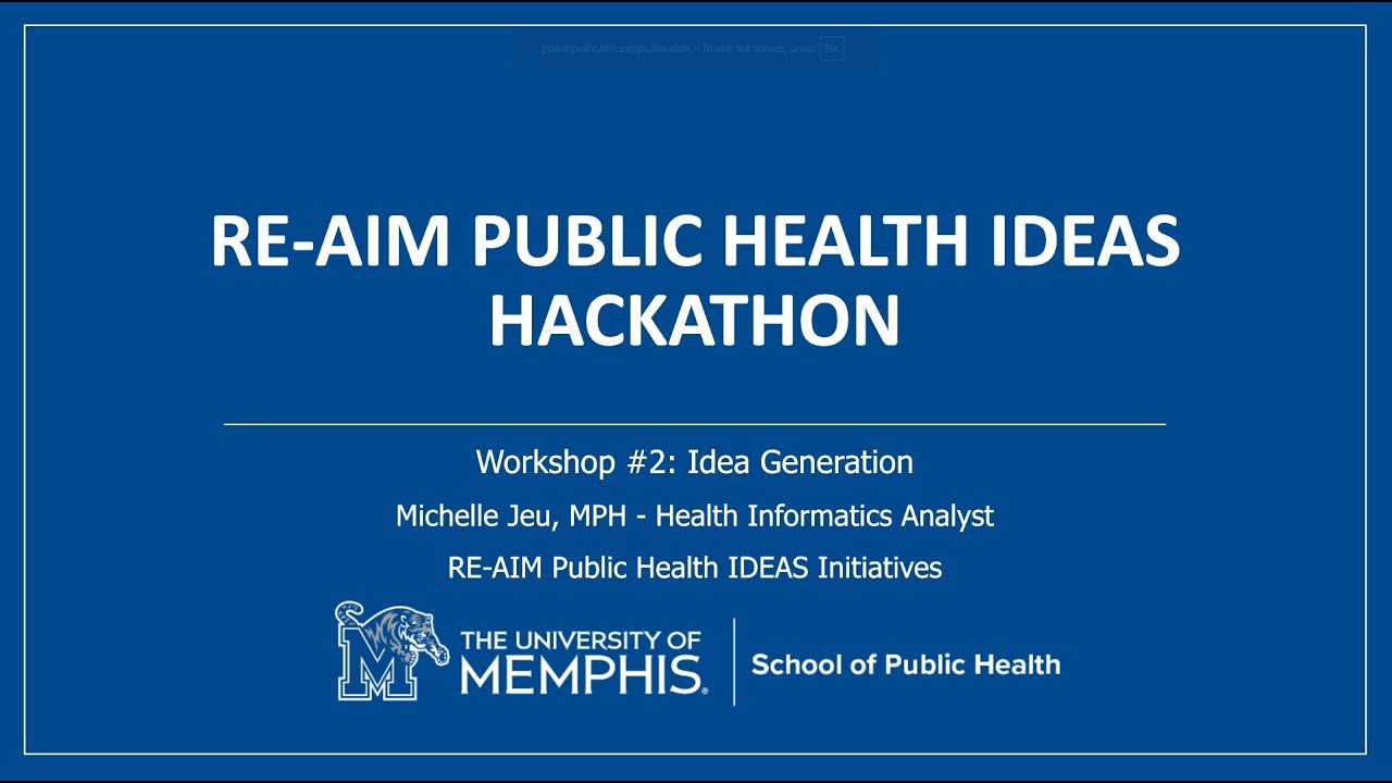 RE-AIM Public Health IDEAS 2025-26 Hackathon Workshop #2: Idea Generation and Storyboarding