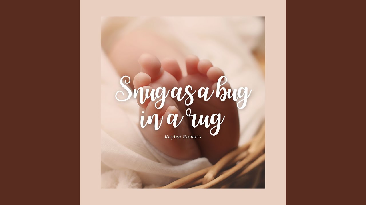 Snug as a bug in a rug