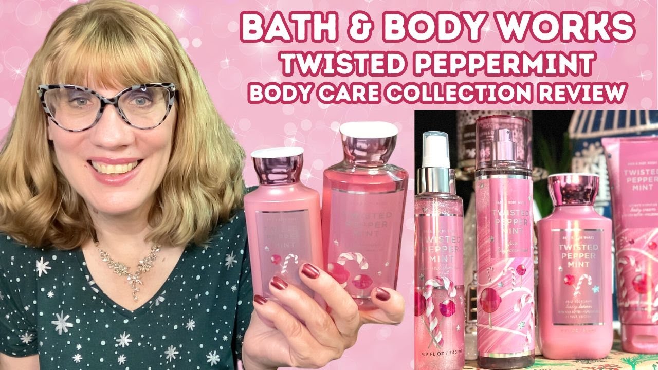 Обзор коллекции средств по уходу за телом Bath & Body Works Twisted Peppermint