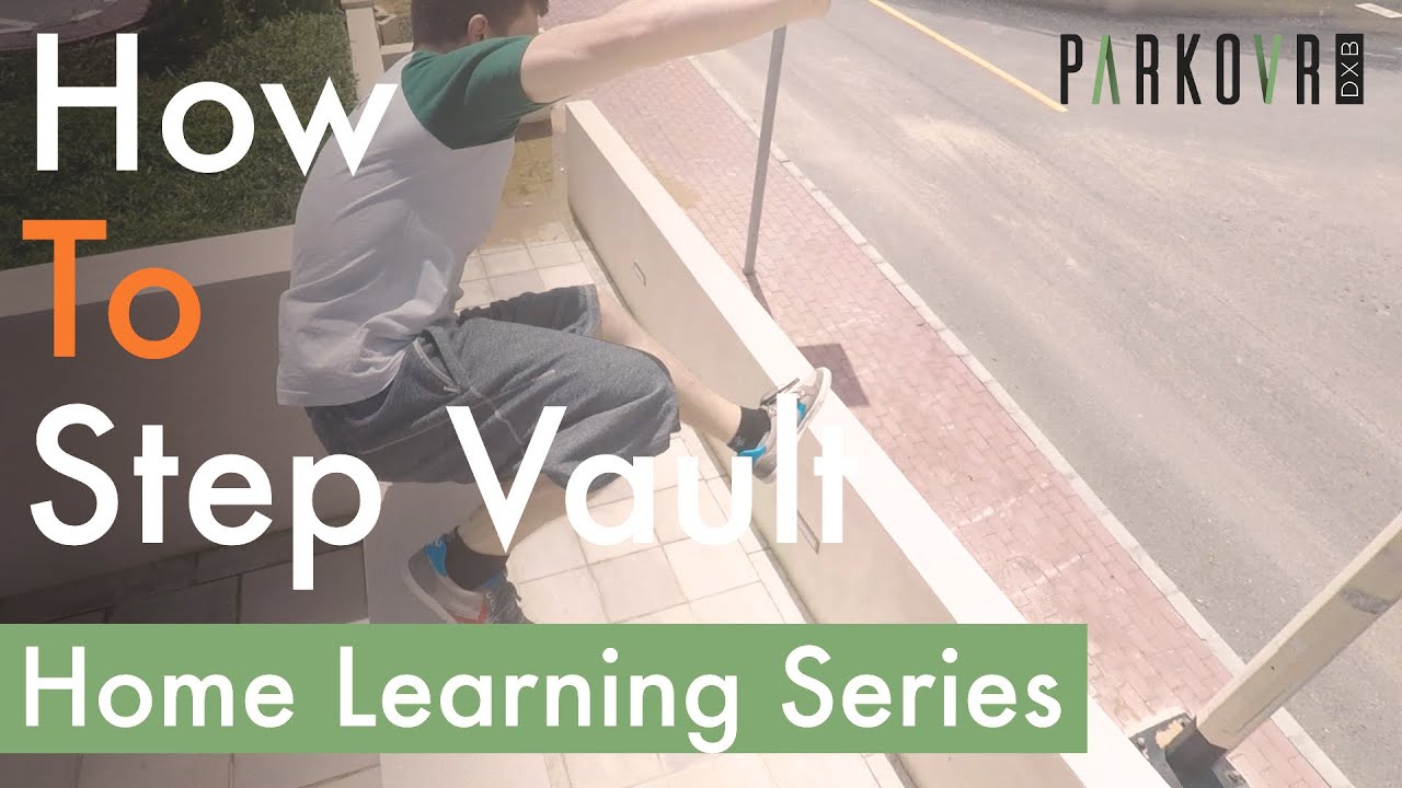 Parkour Home Learning #1 Step Vaults