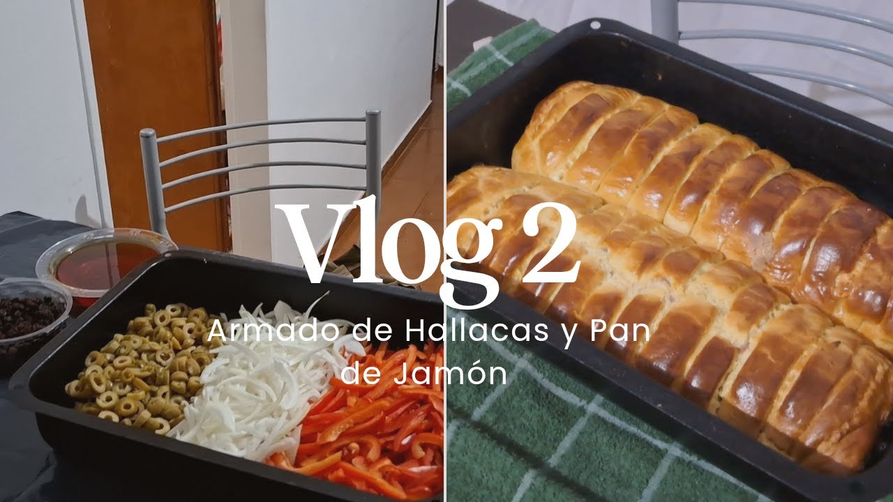 Así preparamos nuestras hallacas y pan de jamón | Vlog 2 🎄