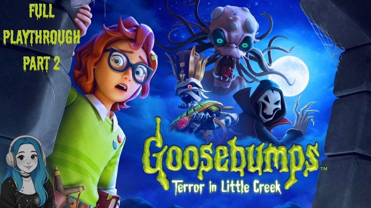 Goosebumps Terror in Little Creek Full Playthrough Part 2 (No Commentary)