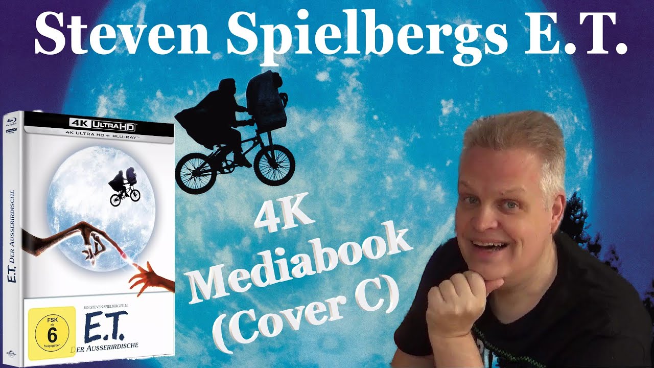 Enttäuschung! E.T.-4K-Mediabook (Cover C): Vorstellung und Rant!