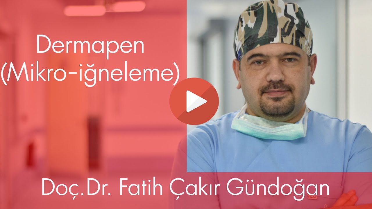 Dermapen (Mikro-iğneleme)