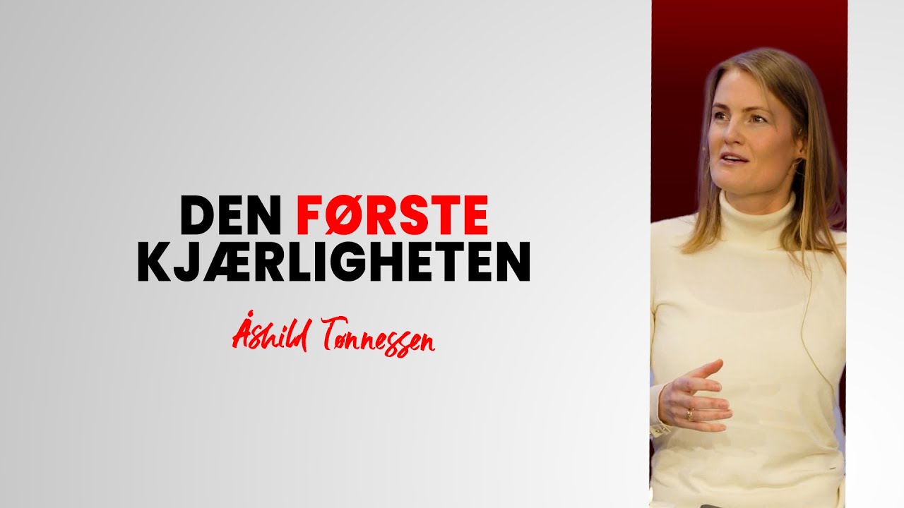 Den første kjærligheten - Åshild Tønnessen