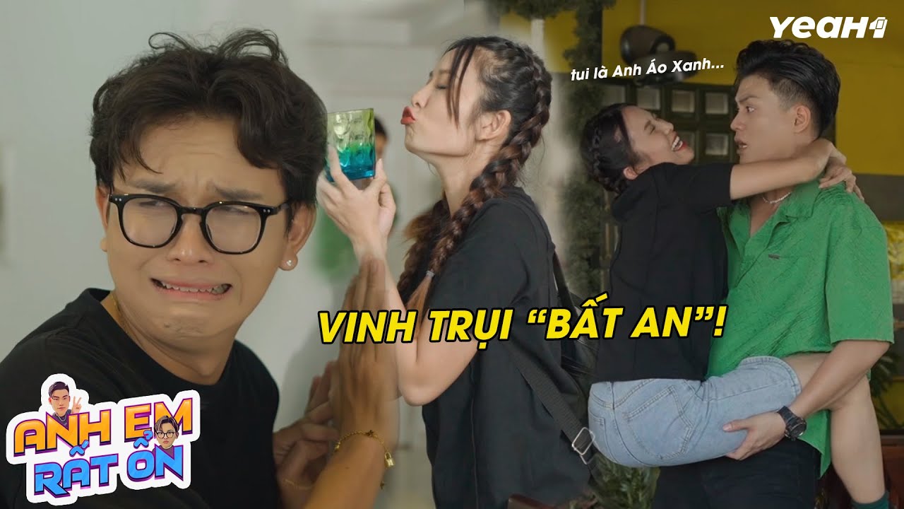 Fan Cuồng Đeo Bám Vì Nhận Nhầm Là AAD Và ATT, Hai Anh Em Khốn Khổ Bất Ổn Thật Sự | Anh Em Rất Ổn 022