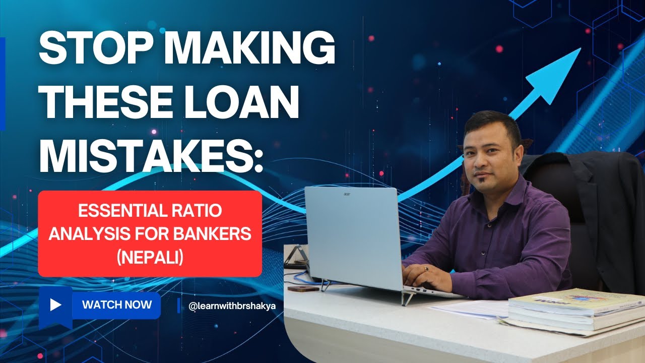Ratio Analysis for Bankers and Lenders (in Nepali)