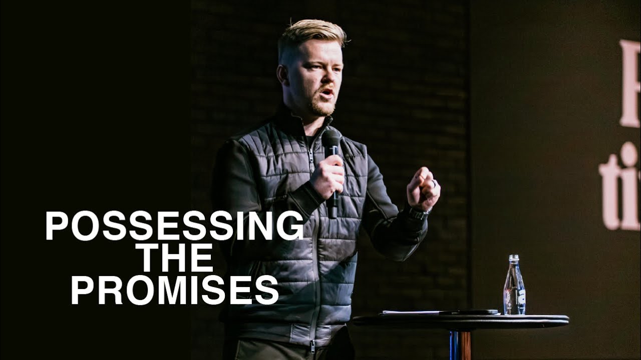 Possessing The Promises | Johandre Potgieter | Hope Family Church