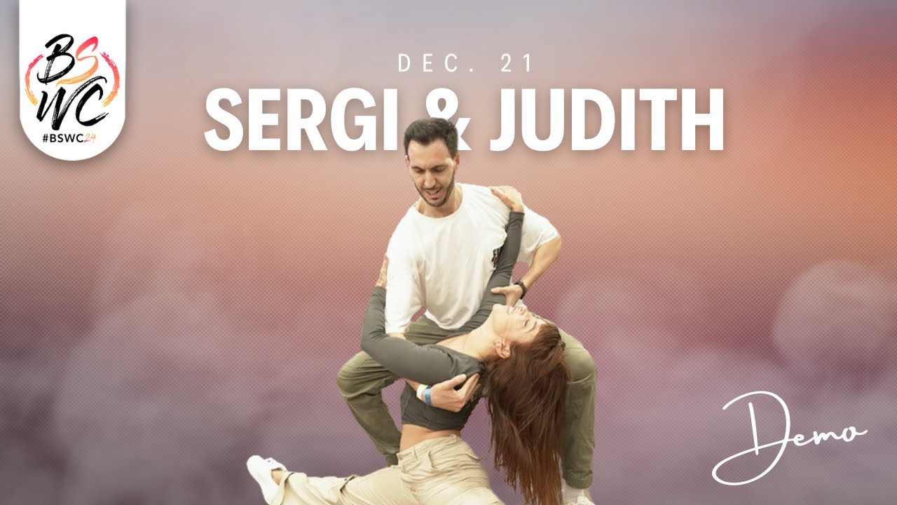 SERGI & JUDITH [Dec. 21 - Prince Royce] @BSWC24 🤍