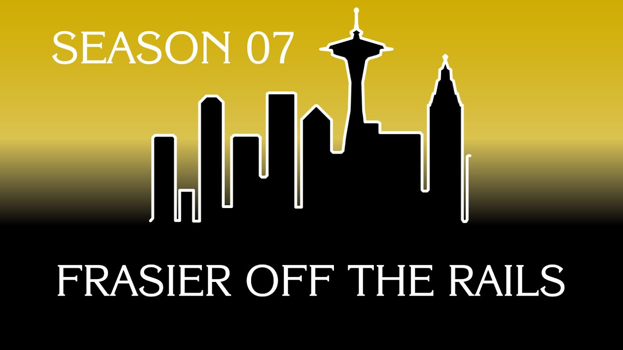 Frasier Season 07: Frasier Off The Rails