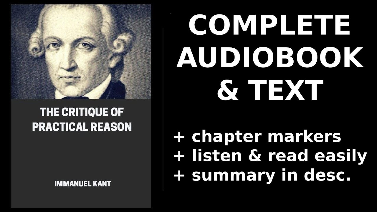 The Critique of Practical Reason 📖 By Immanuel Kant. FULL Audiobook