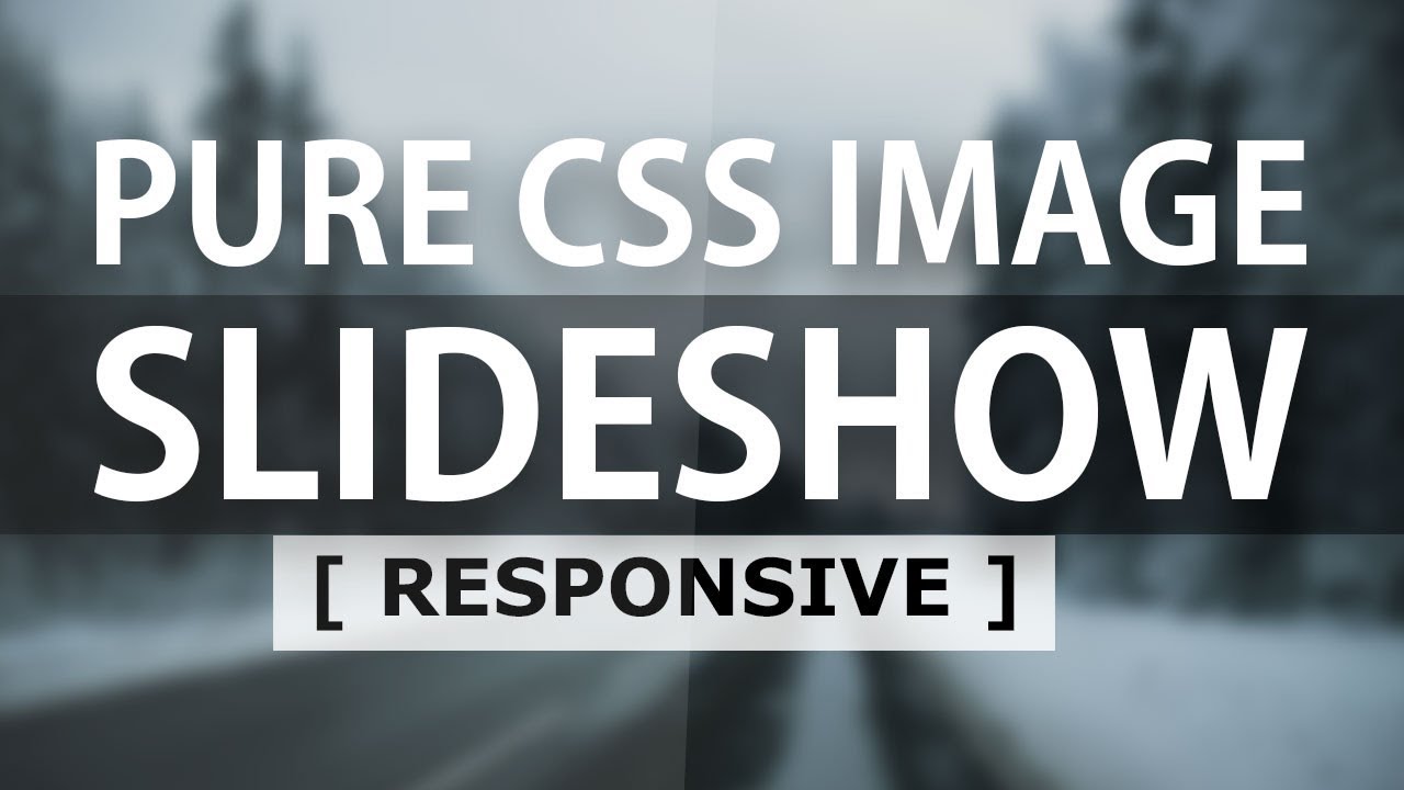 Pure CSS Image Slider - Responsive Html CSS Image Slideshow