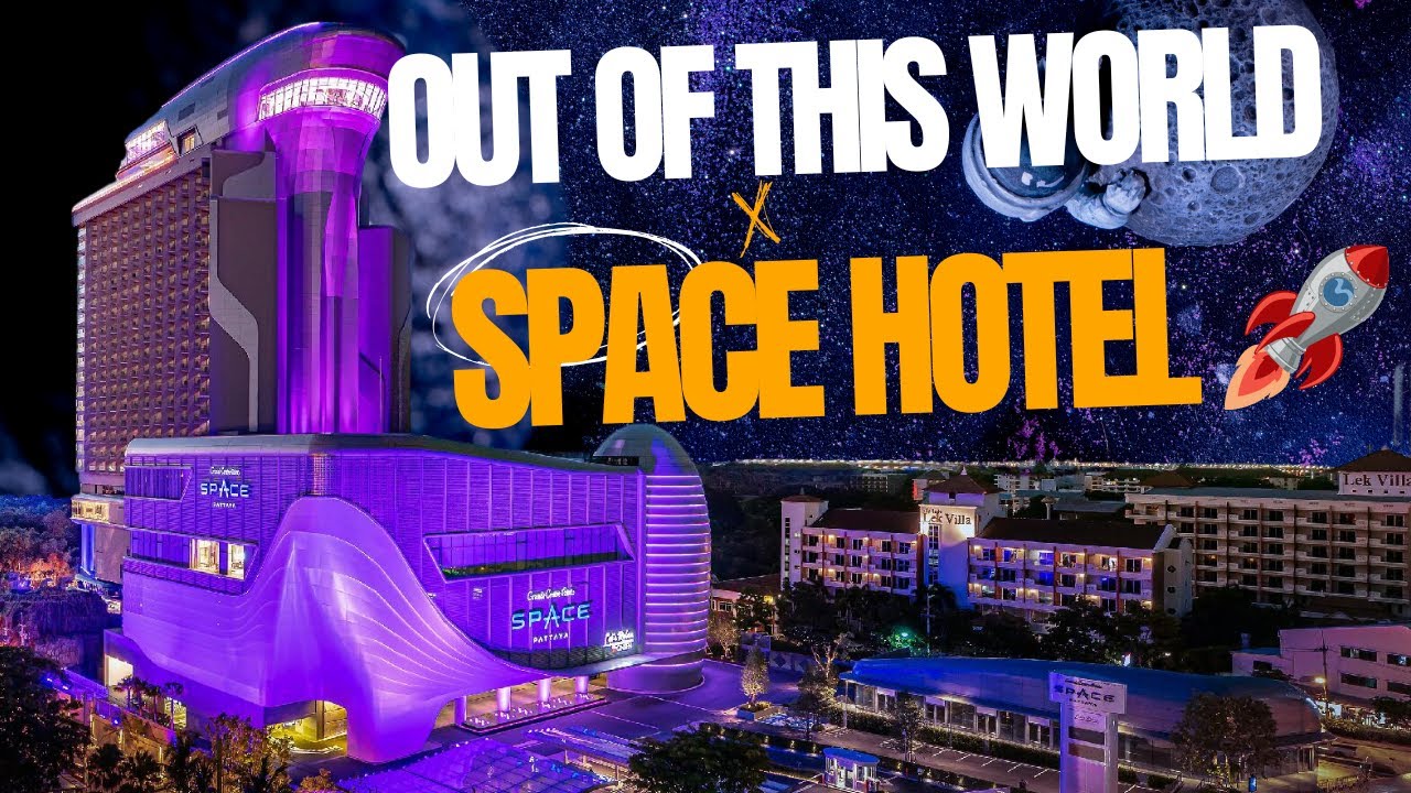 Welcome to the FUTURE - Space Hotel Pattaya