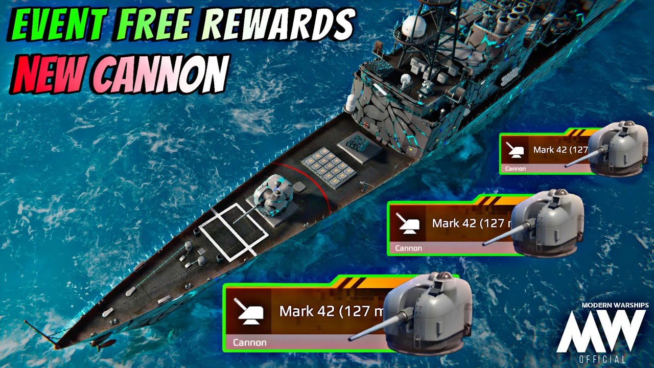 Mark 42 (127mm) Event free rewards Cannon 🔥 review & gameplay - Modern Warships