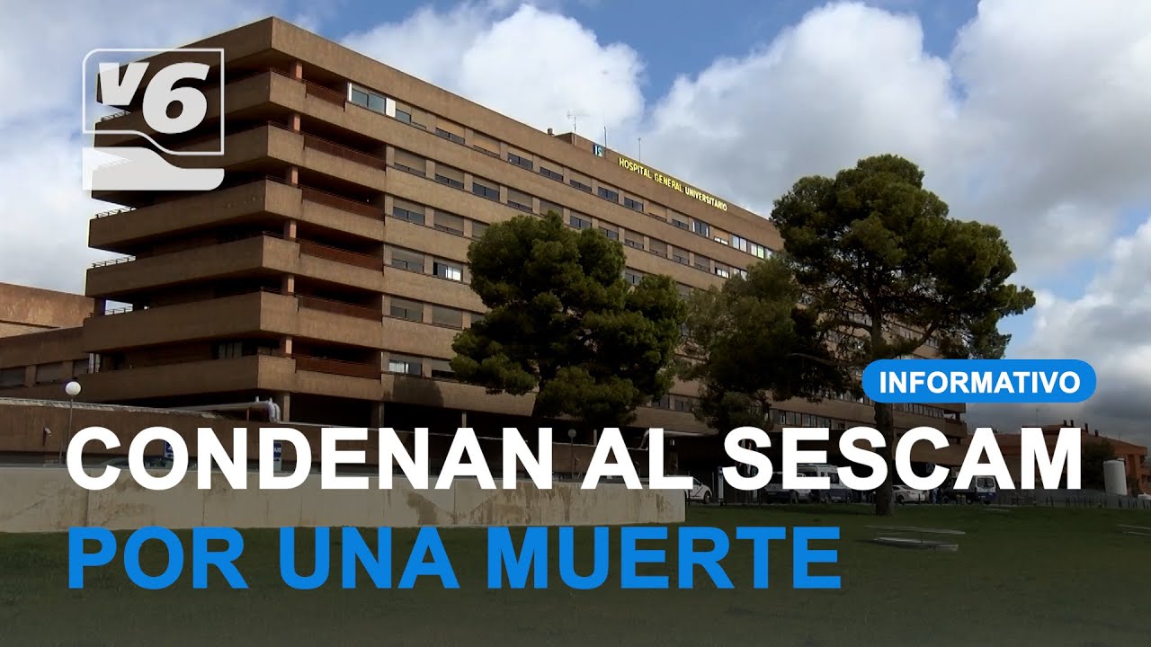 Condenan al Sescam por la muerte de un paciente en 2017