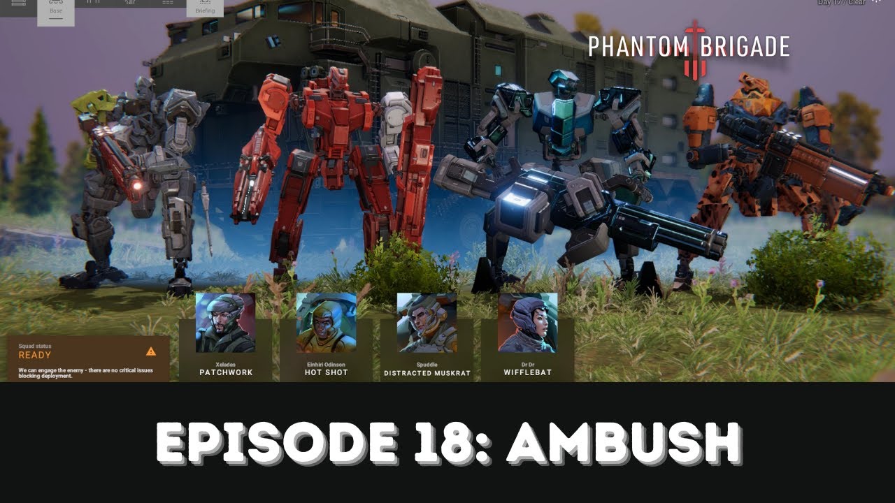 Phantom Brigade - Episode 18: Ambush!