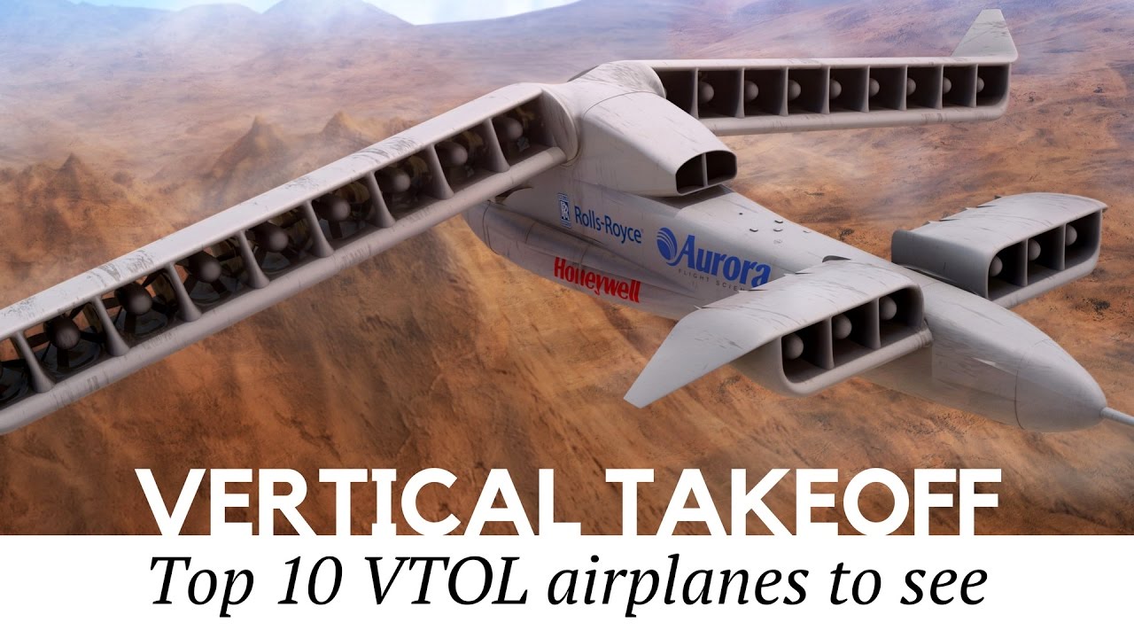 Top 10 VTOL Airplanes and Smartest Aviation Inventions in the World