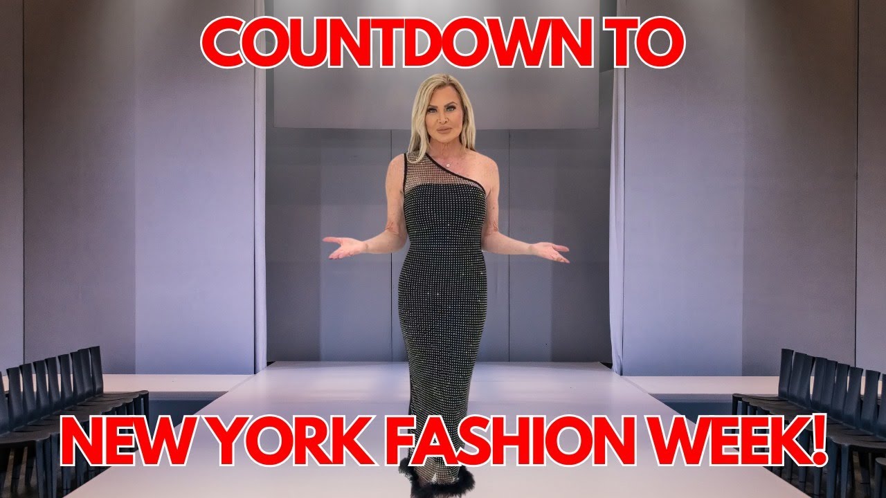 COUNTDOWN TO NEW YORK FASHION WEEK!