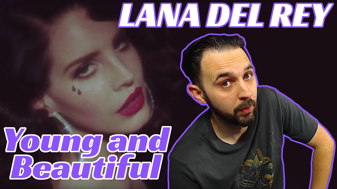 Reaction to Lana Del Rey Young and Beautiful Official Music Video!