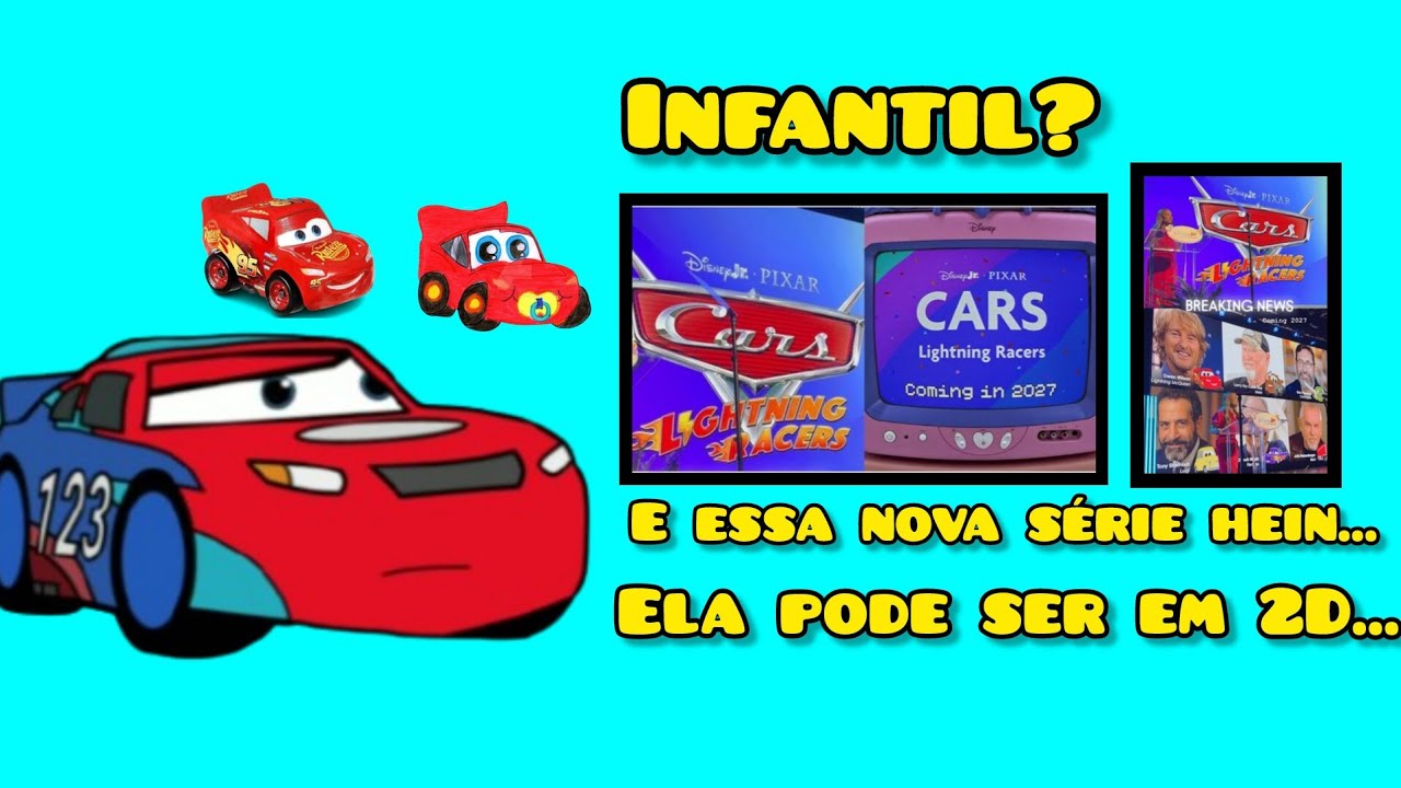 Mais uma série em disney.... cars lightning speed 2027!
