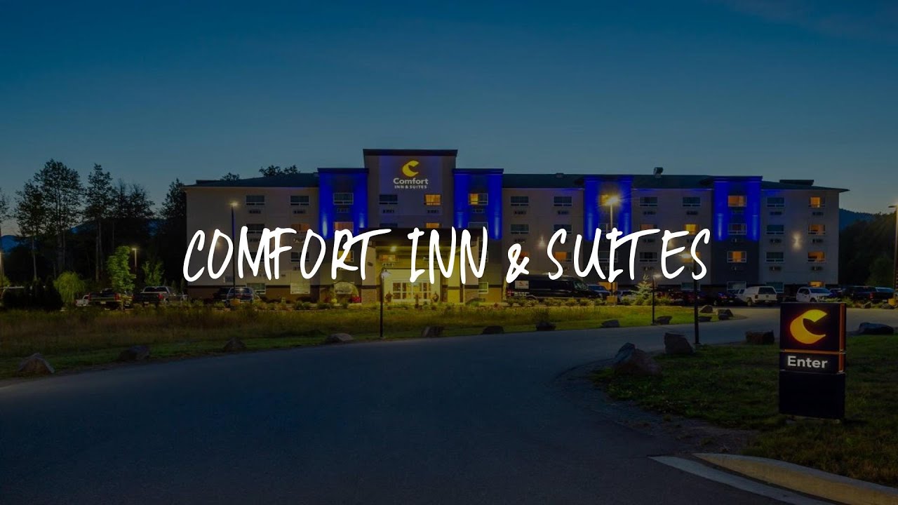 Comfort Inn & Suites Review - Terrace , Canada