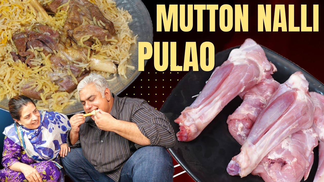 Mutton Nalli Pulao | Mutton Pulao | Meat Rice Recipe | Shank Rice | Yakhni Pulao