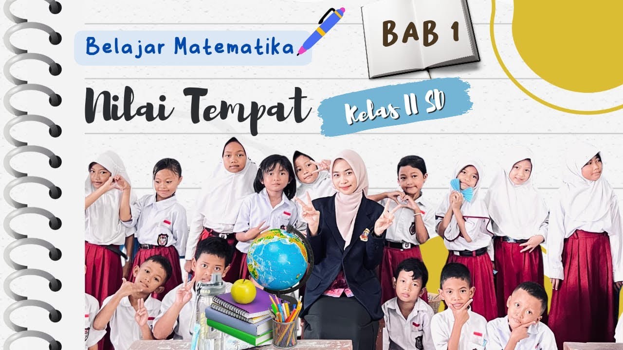 VIDEO SIMULASI MENGAJAR MATERI BAB 1 (NILAI TEMPAT) KELAS 2 SD