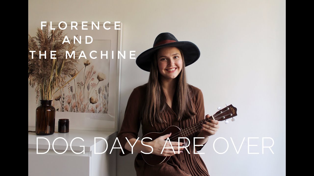 Dog Days Are Over - Florence and the Machine (Ukulele Cover)