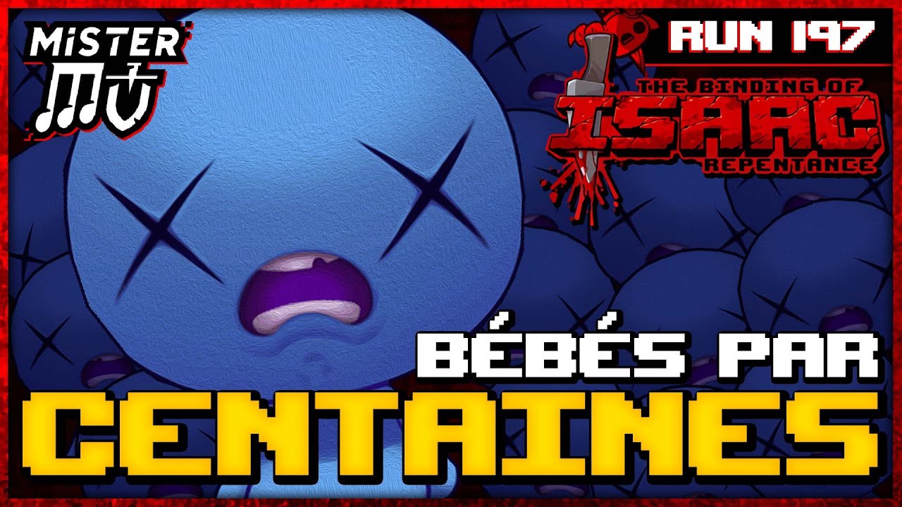 DES BÉBÉS PAR CENTAINES | The Binding of Isaac : Repentance #197