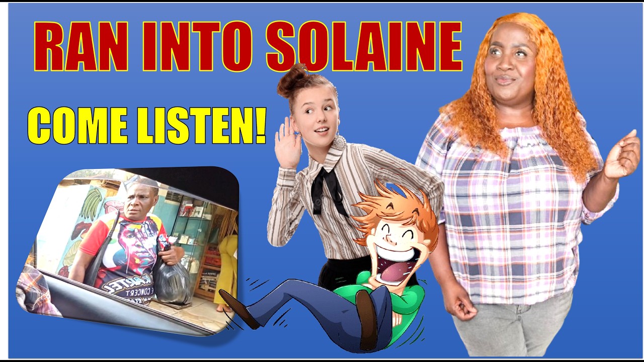 RAN INTO SOLAINE