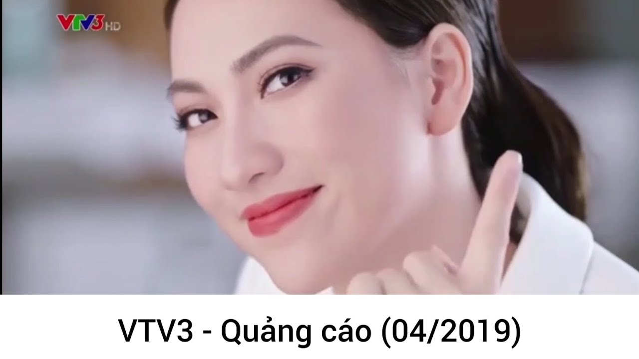 Quảng cáo trên kênh VTV3 tháng 4 năm 2019