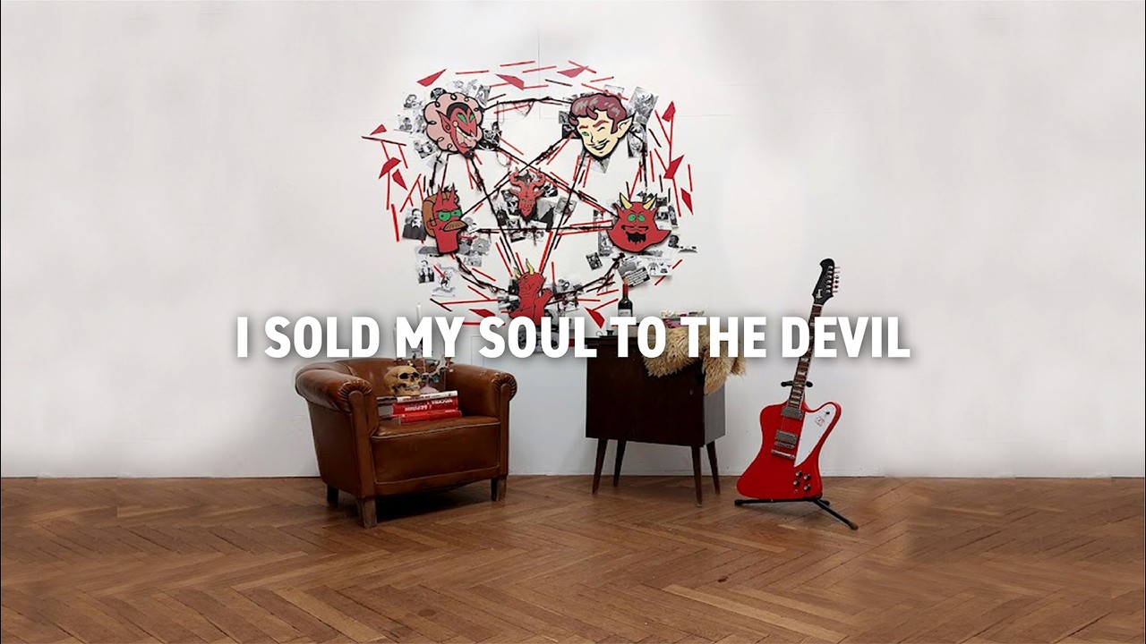 Making a deal with the devil for fame & success - I sold my soul to Satan