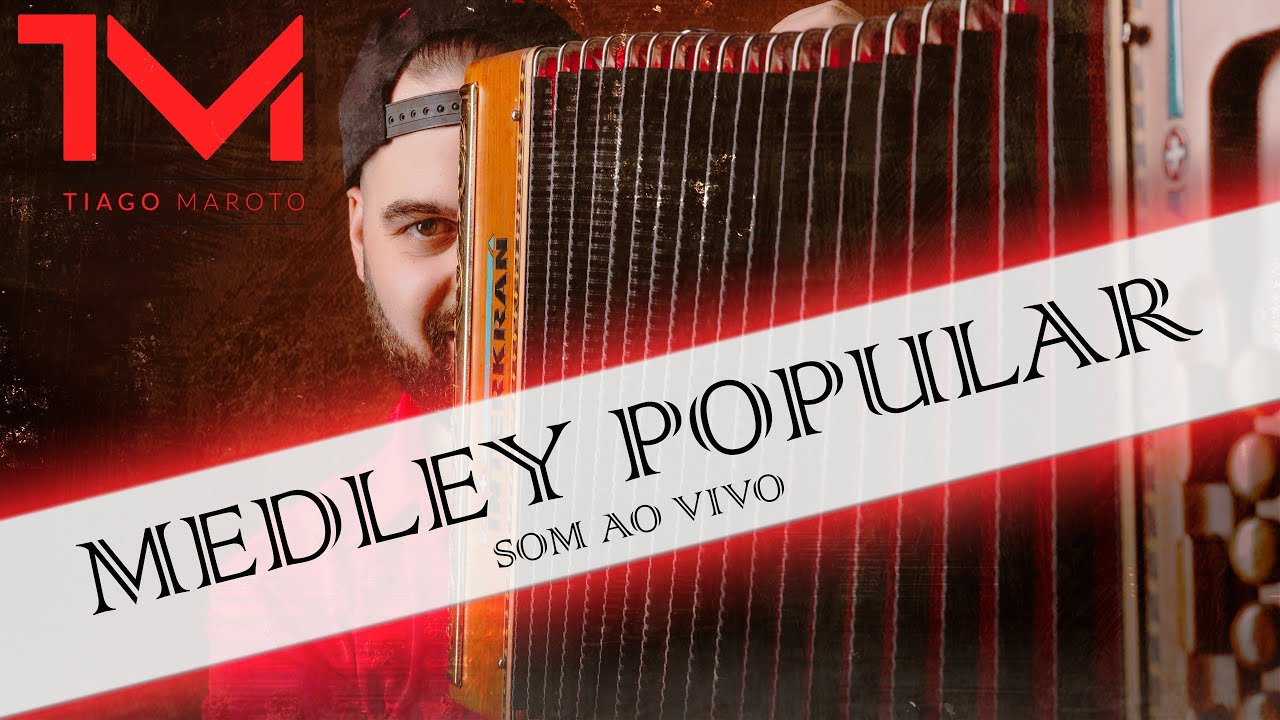 Tiago Maroto - Medley Popular