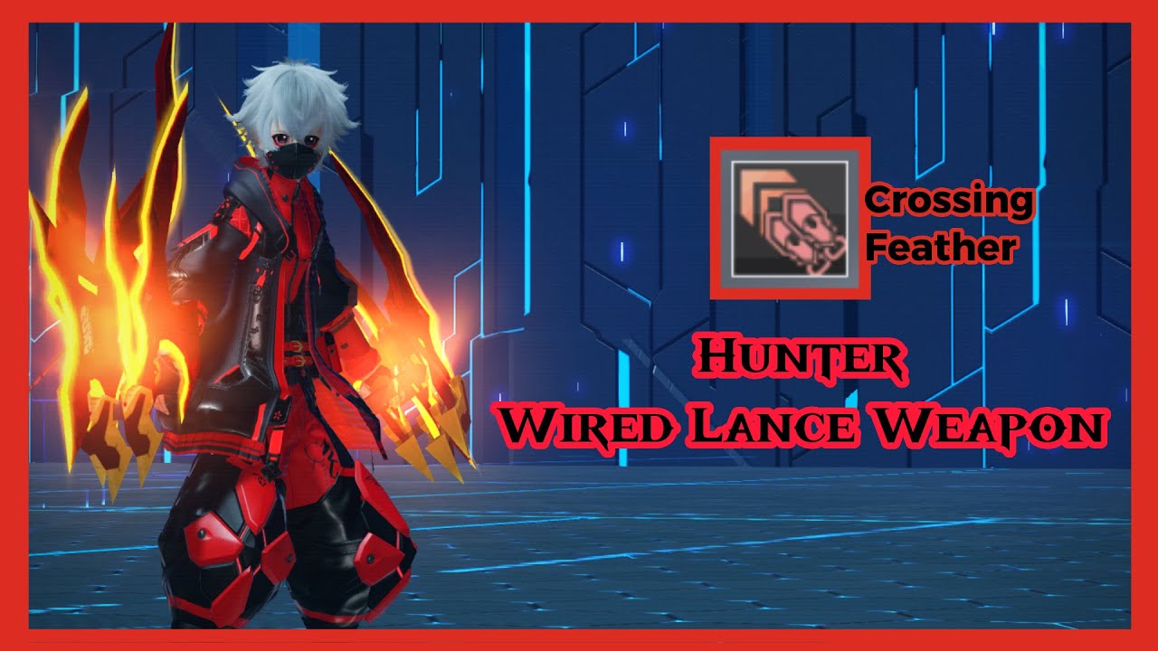 [PSO2NGS] Wired Lance: Crossing Feather