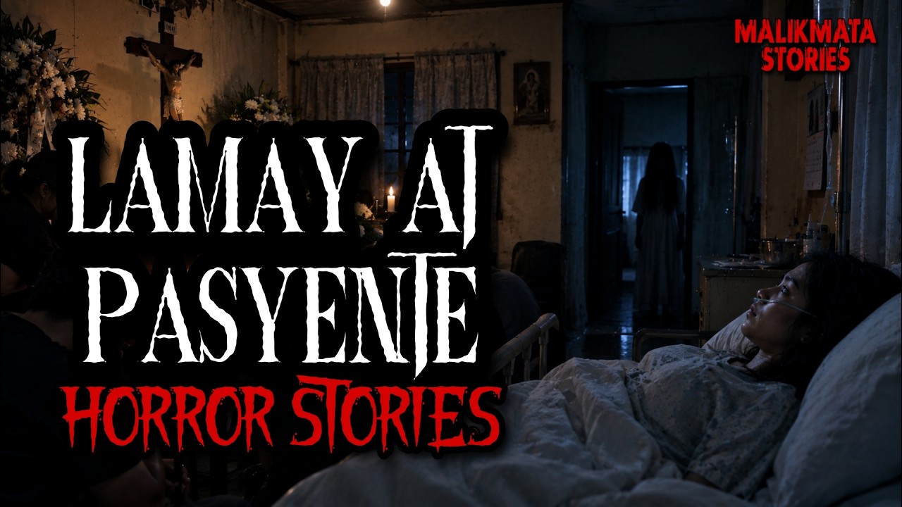 LAMAY AT PASYENTE HORROR STORIES | True Stories | Tagalog Horror Stories