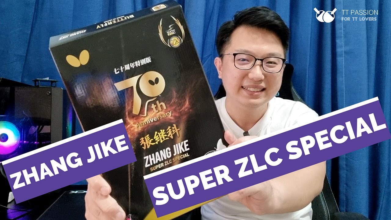 Unboxing ZHANG JIKE SUPER ZLC SPECIAL Butterfly 70th Anniversary!